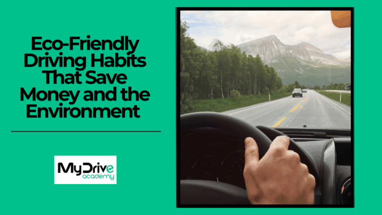 Eco-Friendly Driving Habits That Save Money and the Planet